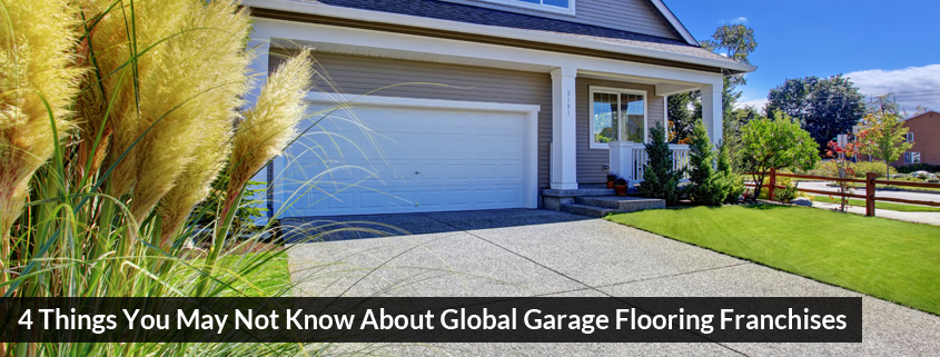 4 Things You May Not Know About Global Garage Flooring Franchises